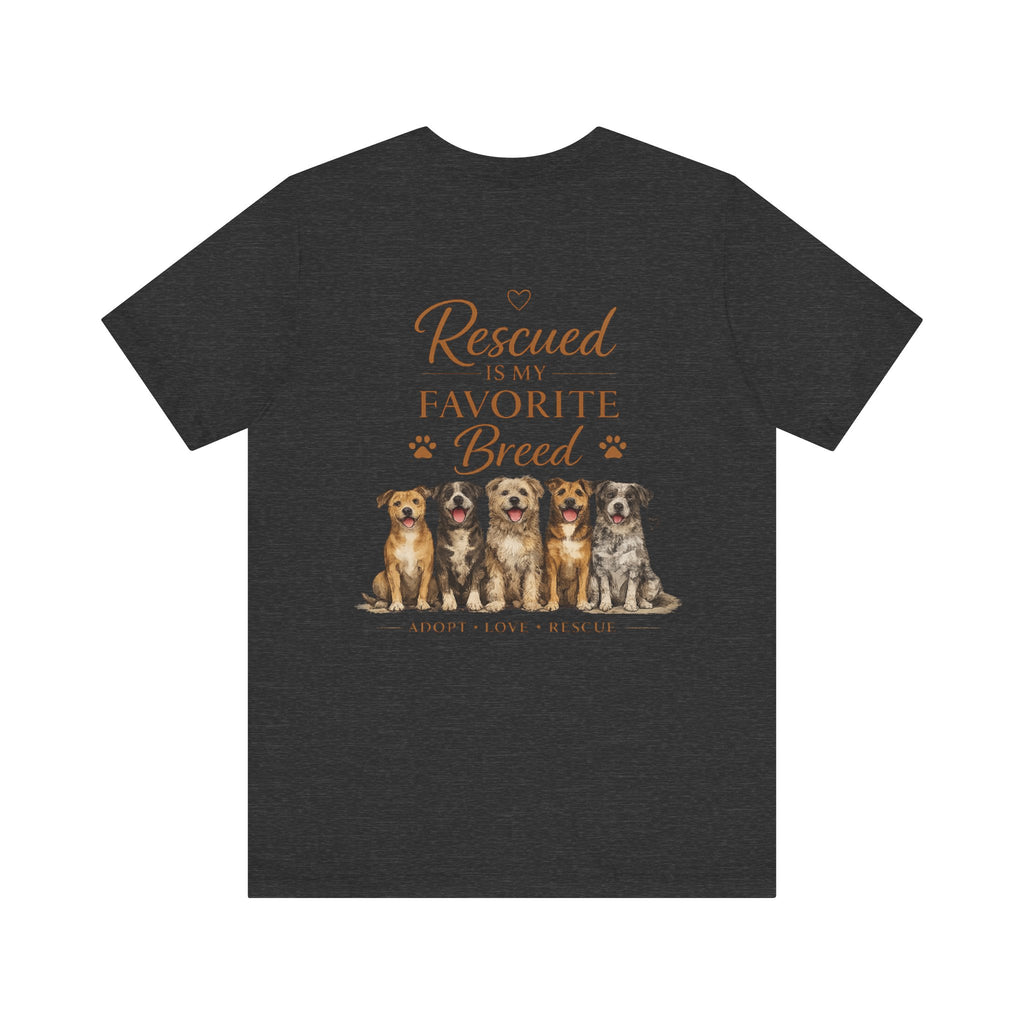 Rescue Is My Favorite Breed T-Shirt | Rescue Dog Tee