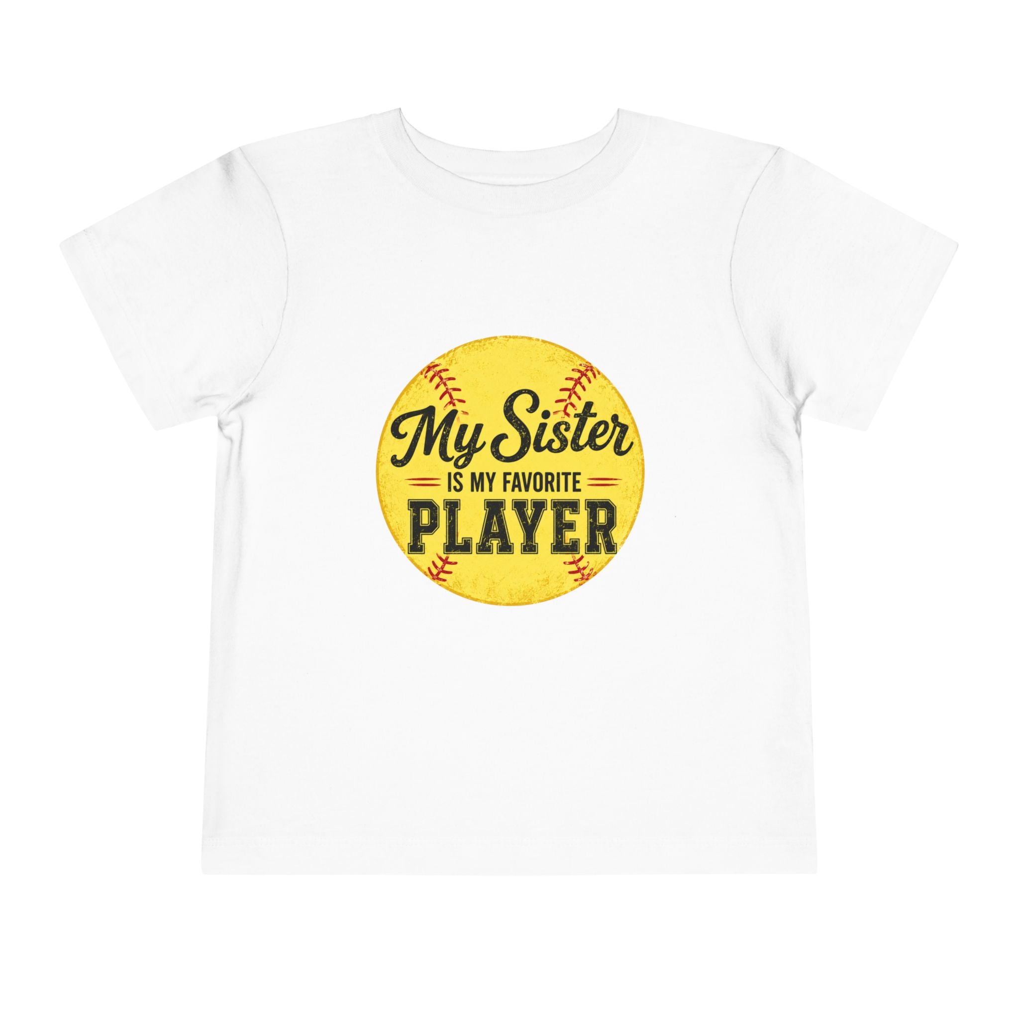 My Sister Is My Favorite Player Toddler Tee | Softball Yellow Ball Design