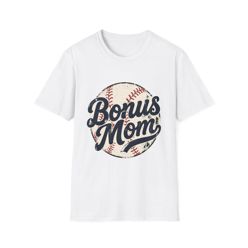 Bonus Mom Baseball T-Shirt | Mom Team Baseball Shirt