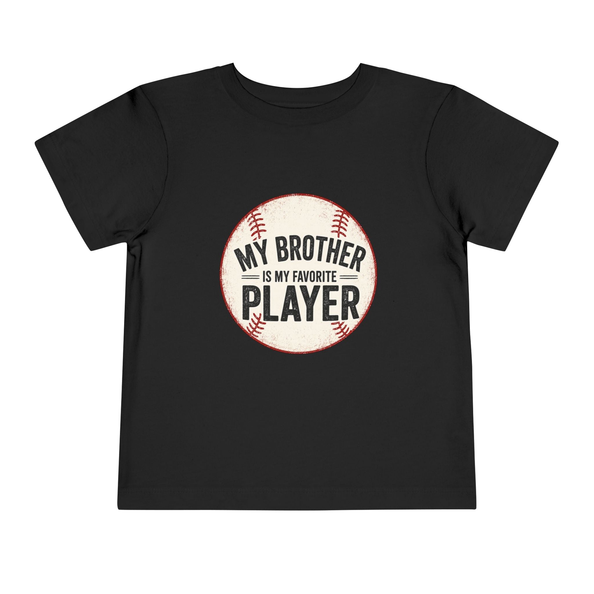 My Brother Is My Favorite Player Toddler Tee | Baseball Graphic