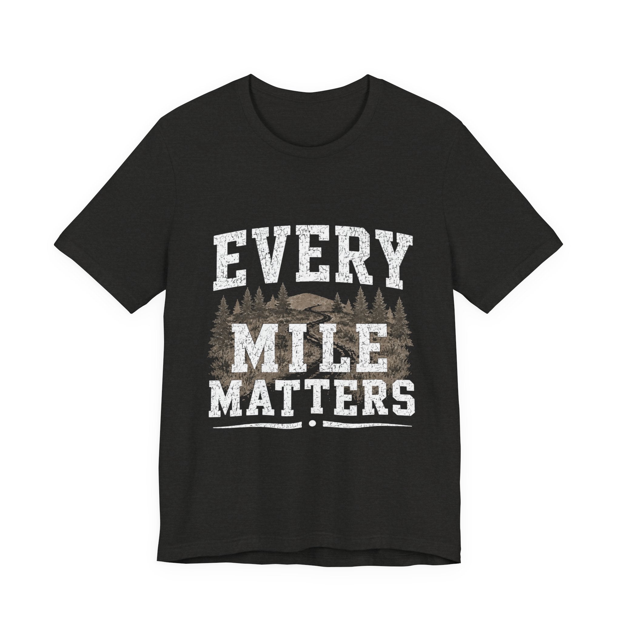 Every Mile Matters Shirt, Cross Country Shirt, XC Mom Shirt, Cross Country Parent Shirt, Runner Support Shirt, Grandparent Cross Country Tee
