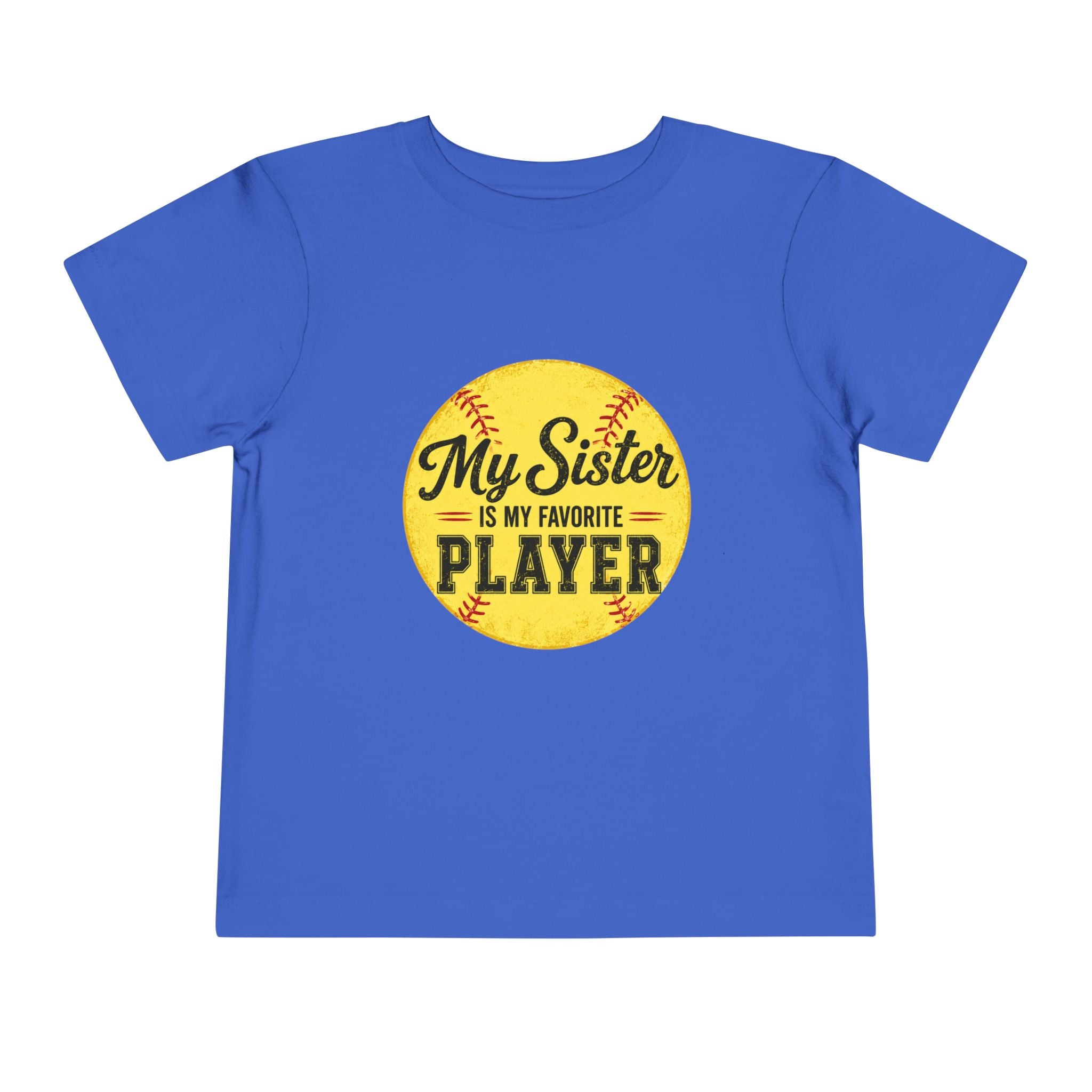 My Sister Is My Favorite Player Toddler Tee | Softball Yellow Ball Design