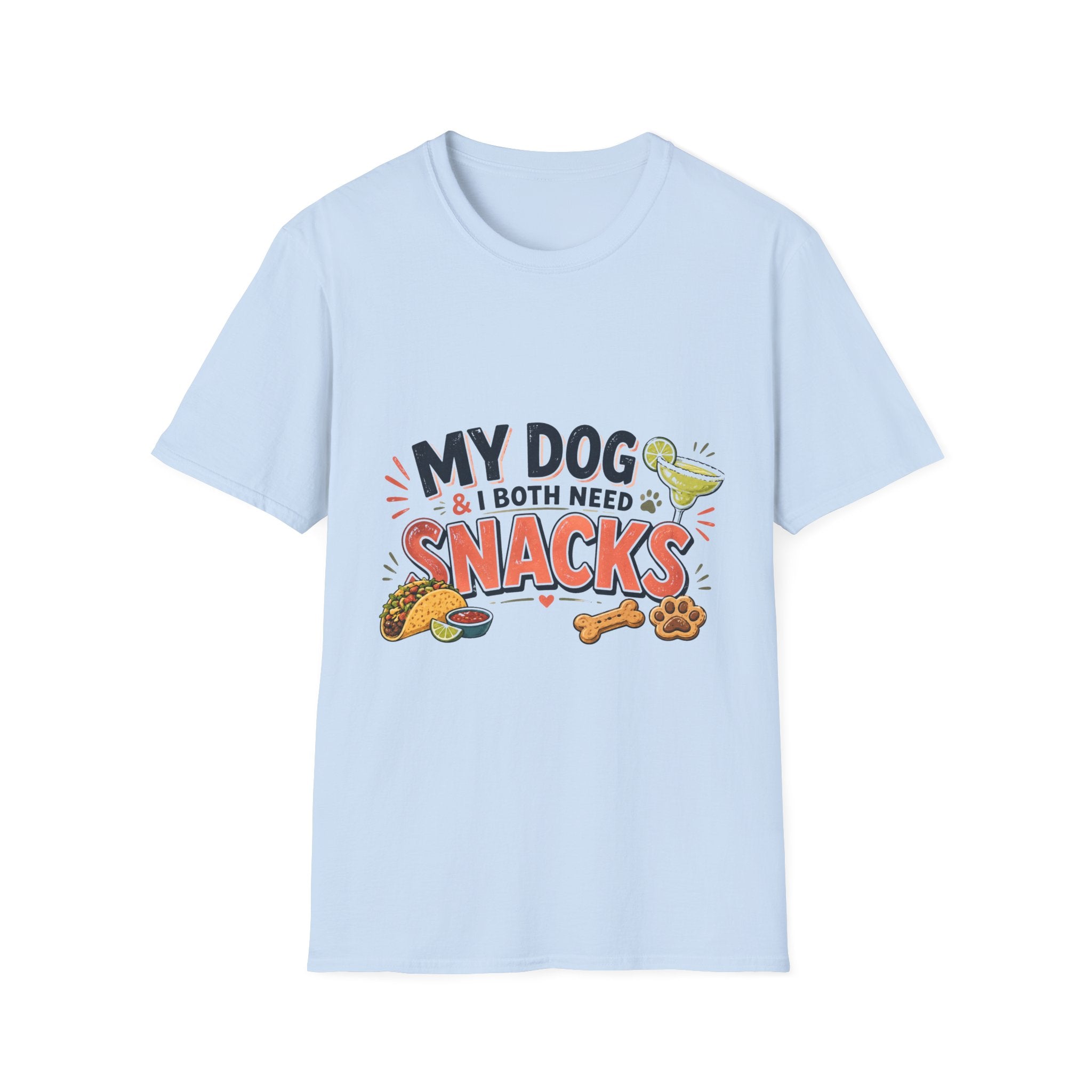 My Dog and I Both Need Snacks T-Shirt | Dog Lover Tee