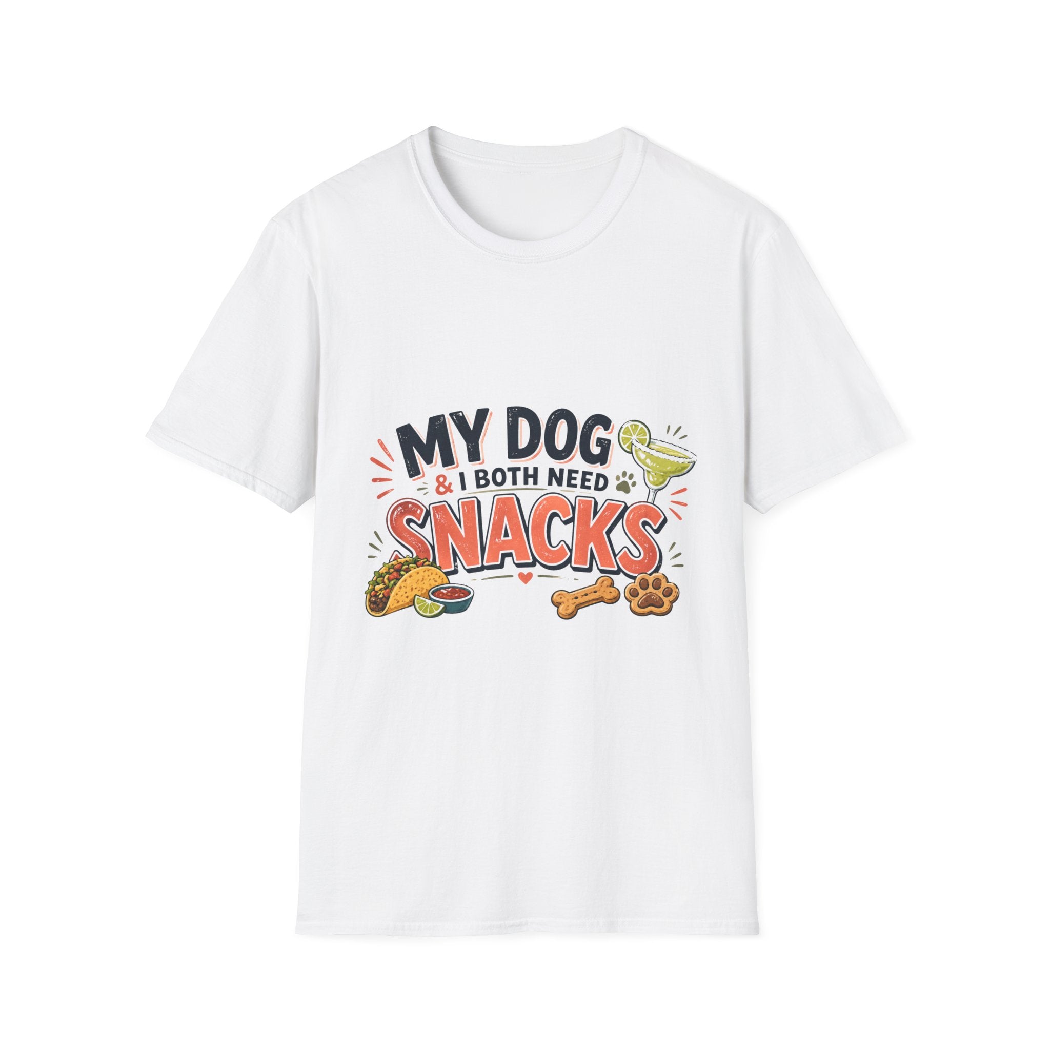 My Dog and I Both Need Snacks T-Shirt | Dog Lover Tee