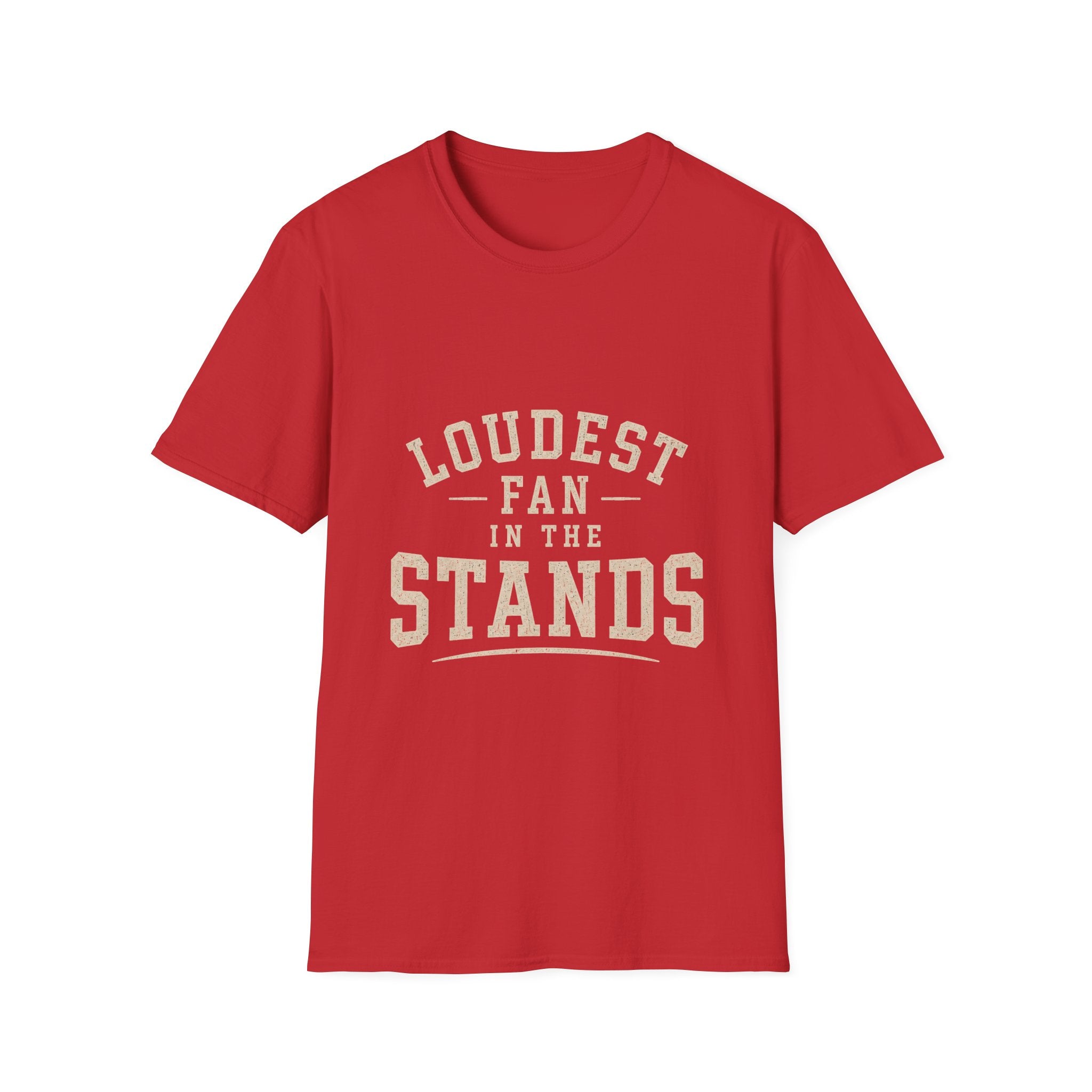 Loudest Fan in the Stands T-Shirt | Baseball Mom Shirt | Softball Mom Tee | Sports Dad Shirt | Football Soccer Basketball Fan