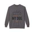Probably Thinking About My Dog Sweatshirt, Funny Dog Mom Sweatshirt, Dog Lover Gift, Cozy Pet Owner Crewneck, Gift for Dog Mom