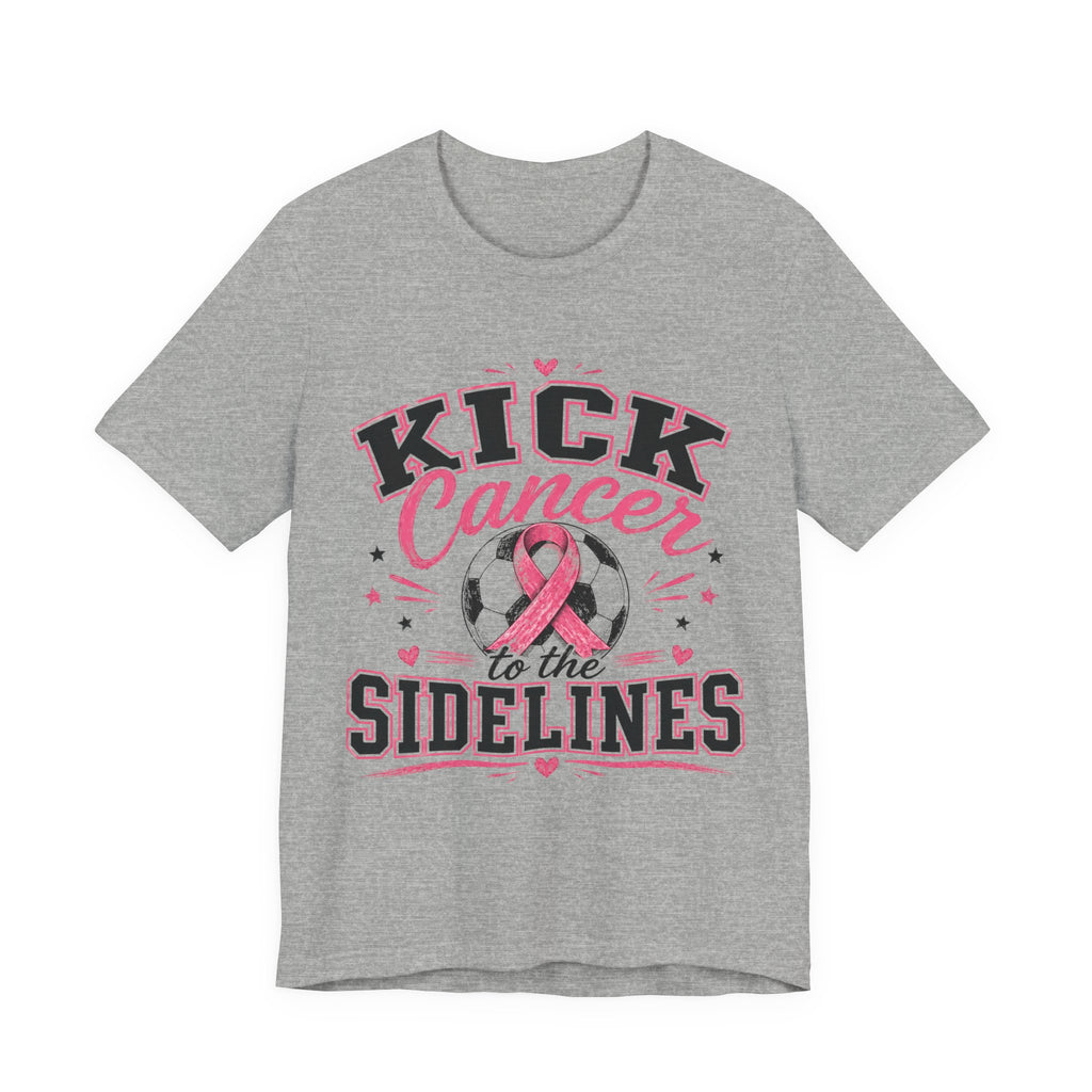 Kick Cancer to the Sidelines Soccer Shirt | Breast Cancer Awareness Tee | Pink Out Soccer Game Shirt | October Awareness Gift