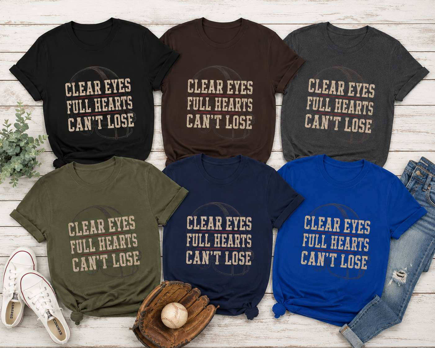 Clear Eyes Full Hearts Can't Lose T-Shirt | Sports Quote Tee