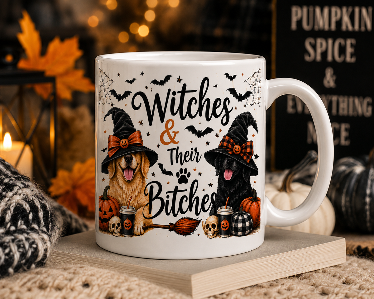 Witches & Their Bitches Mug, Halloween Dog Mom Coffee Mug, Funny Witch Mug, Spooky Season Mug, Dog Lover Gift, 11oz Ceramic Mug