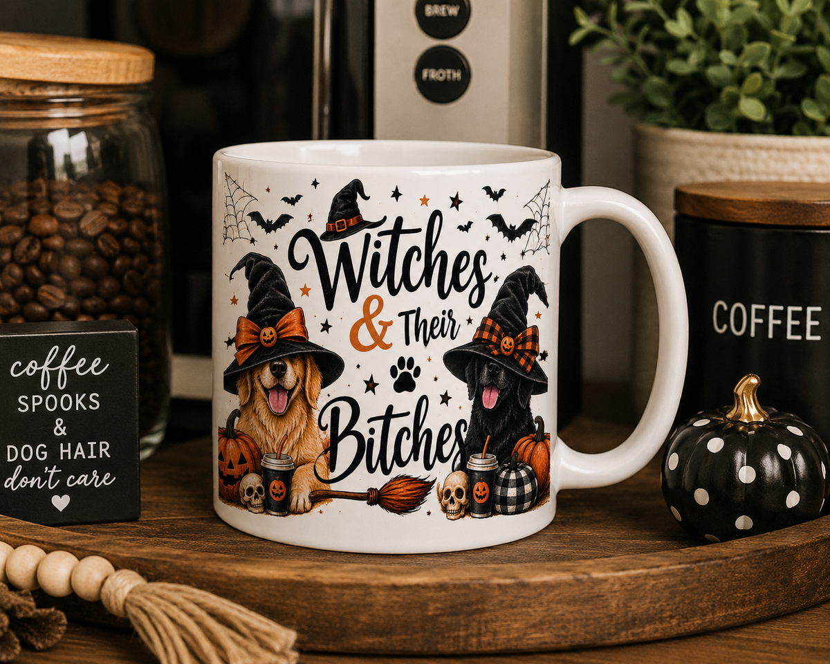 Witches & Their Bitches Mug, Halloween Dog Mom Coffee Mug, Funny Witch Mug, Spooky Season Mug, Dog Lover Gift, 11oz Ceramic Mug
