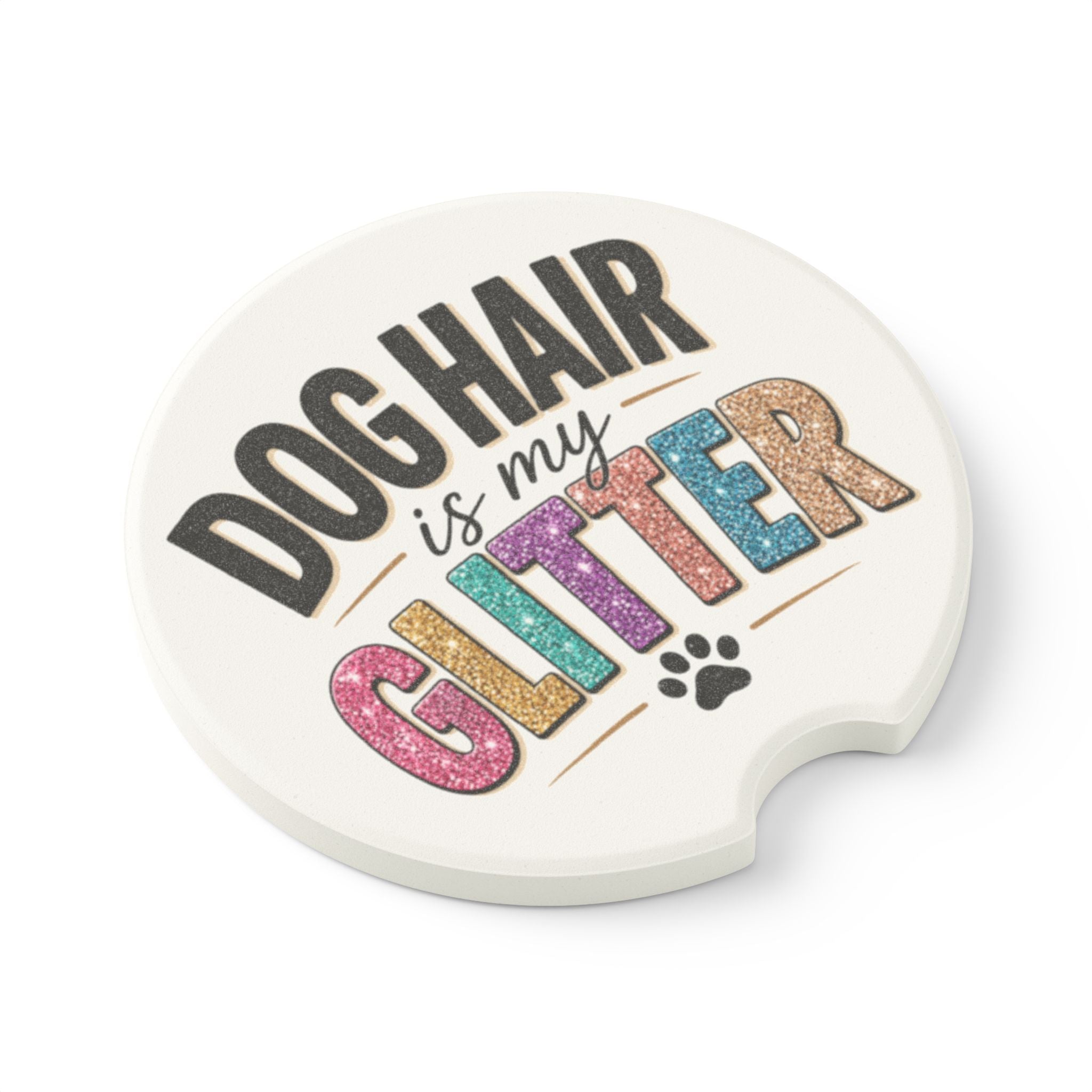Dog Mom Car Coaster | Pet Lover Car Accessory