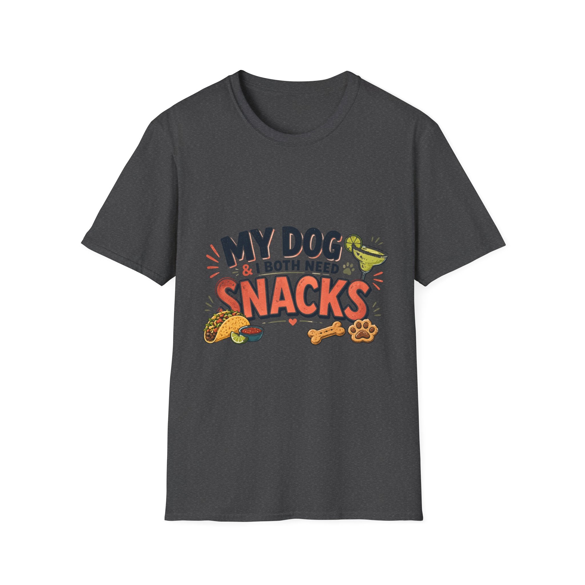 My Dog and I Both Need Snacks T-Shirt | Dog Lover Tee