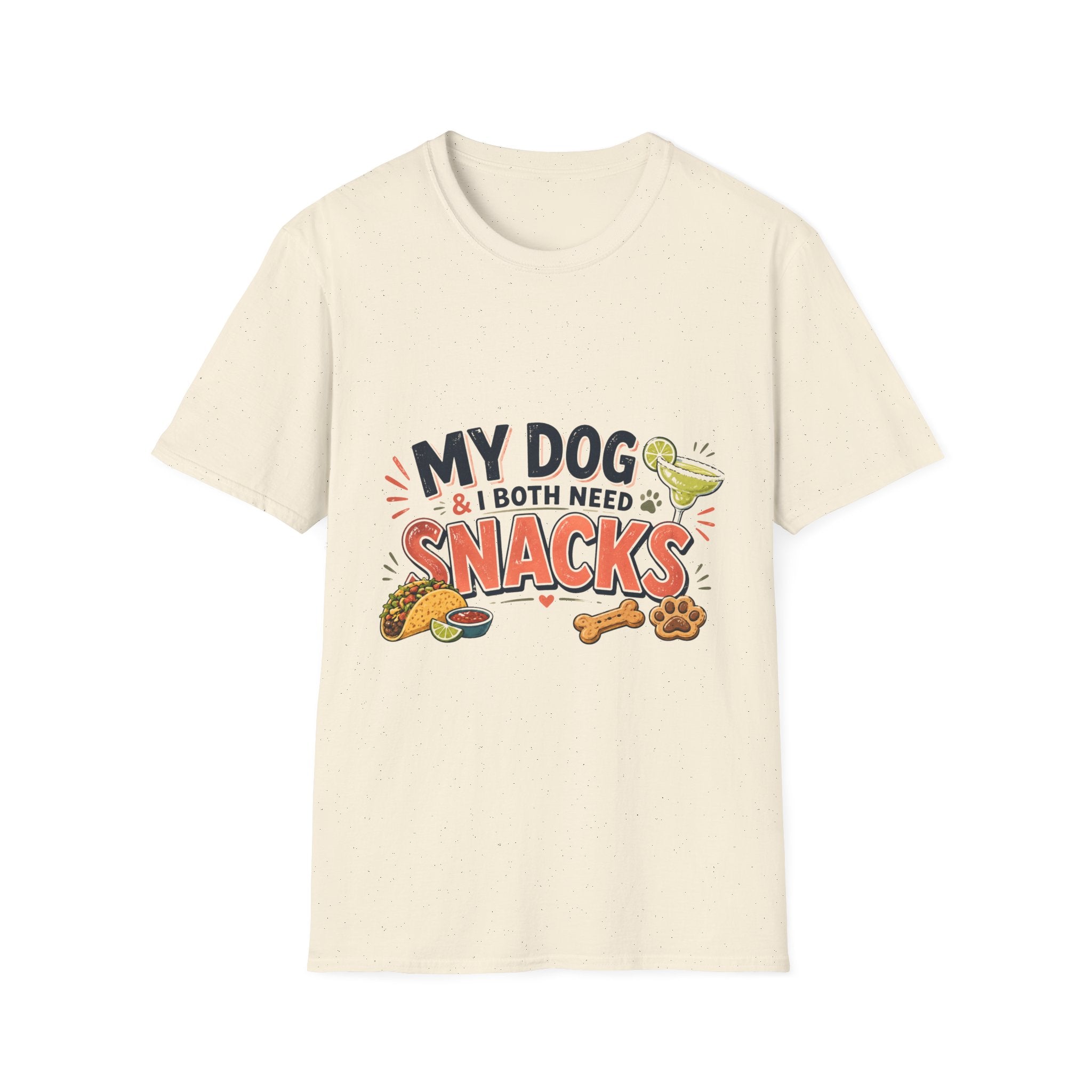 My Dog and I Both Need Snacks T-Shirt | Dog Lover Tee
