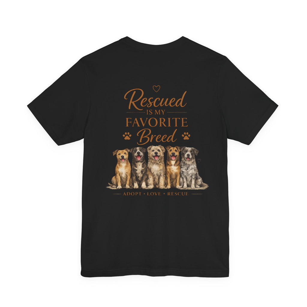 Rescue Is My Favorite Breed T-Shirt | Rescue Dog Tee