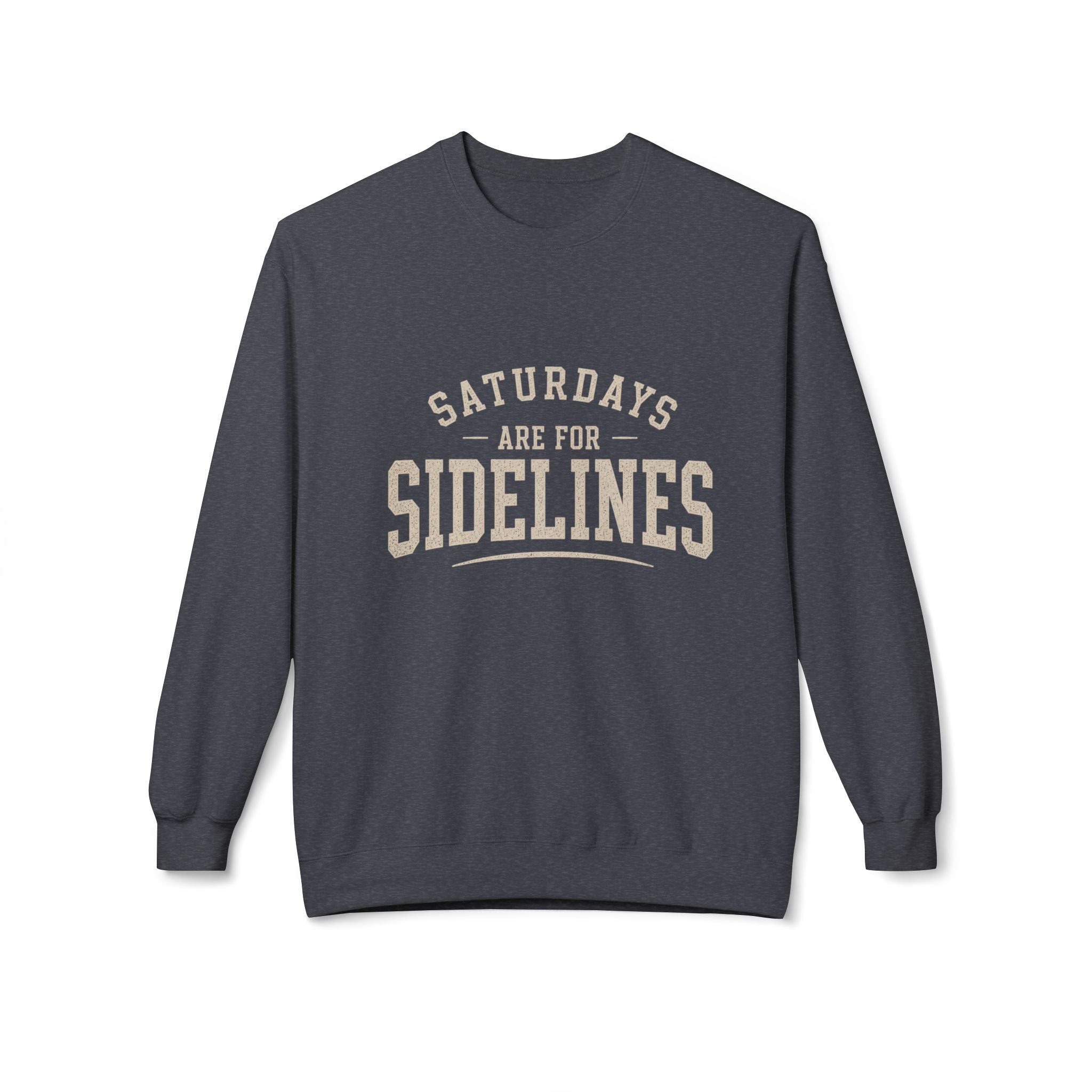 Saturdays Are For Sidelines Sweatshirt, Sports Mom Sweatshirt, Football Mom | Soccer Mom, Baseball Mom, Field Hockey Mom, Sports Parent Gift