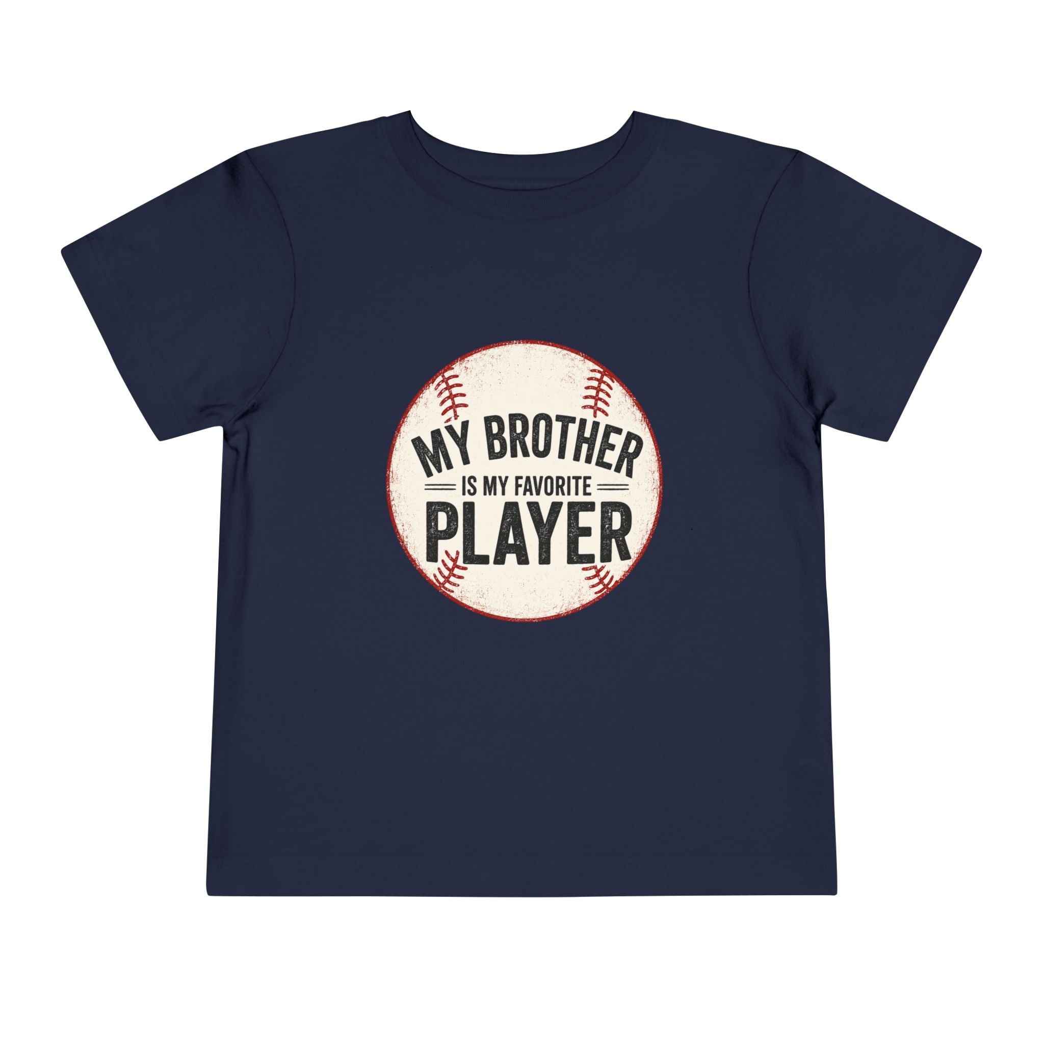 My Brother Is My Favorite Player Toddler Tee | Baseball Graphic